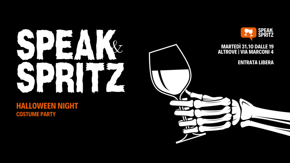 Speak and Spritz | Aperitivo Linguistico | Halloween Night