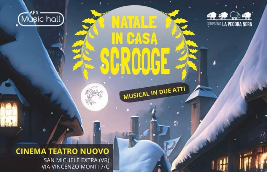 Il musical Natale in casa Scrooge al Teatro Nuovo di San Michele