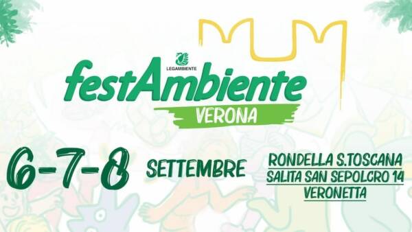 Festambiente Verona, il festival ​nazionale di Legambiente