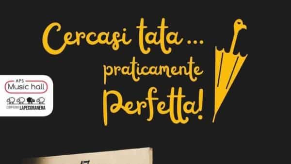 “Cercasi tata… praticamente perfetta!”  al teatro Smeraldo di Valeggio